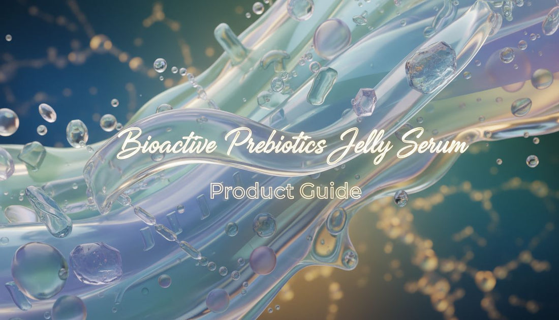 Revitalize Your Skin with Bioactive Prebiotics Jelly Serum